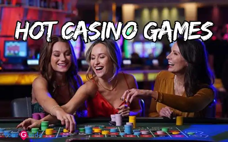 hot casino games